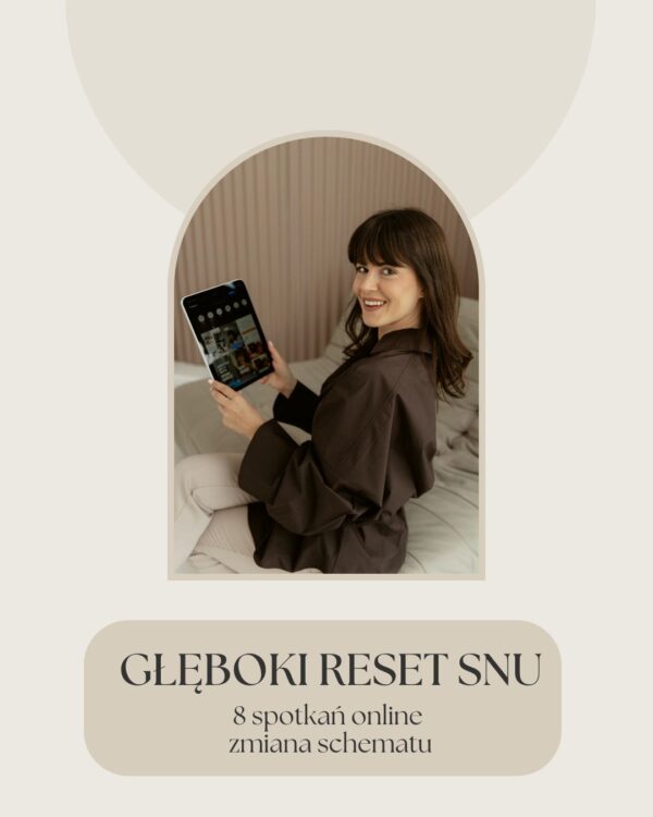 GŁĘBOKI RESET SNU